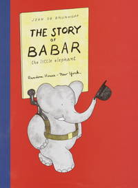 The Story of Babar by Jean De Brunhoff - November 1967