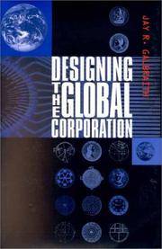 Designing the Global Corporation