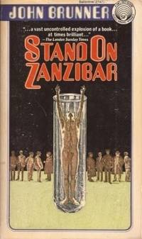 Stand on Zanzibar by Brunner, John - 1978-07-12