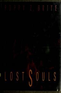 Lost Souls by Poppy Z. Brite - 1992