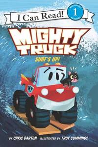 Mighty Truck: Surf’s Up!: A Level One I Can Read Book About a Cat Rescue at the Beach for Kids...