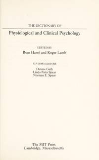 The Dictionary of Physiological and Clinical Psychology
