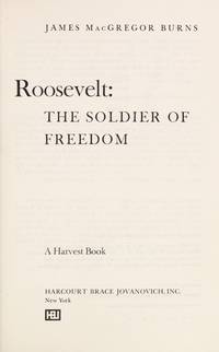 Roosevelt : The Soldier of Freedom, 1940-1945