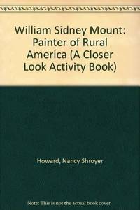 William Sidney Mount: Painter of Rural America