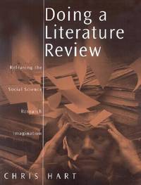 Doing a Literature Review: Releasing the Social Science Research Imagination (SAGE Study Skills...