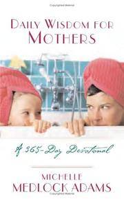 DAILY WISDOM FOR MOTHERS (Daily Wisdom)
