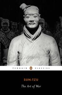 The Art of War: The Essential Translation of the Classic Book of Life (Penguin Classics) by Sun-tzu - April 2009