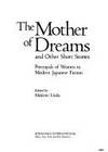 The Mother of Dreams and Other Short Stories
