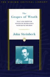 The Grapes of Wrath: Text and Criticism; Revised Edition (Critical Library, Viking) by Steinbeck, John; Lisca, Peter [Editor]; Hearle, Kevin [Editor]; - 1997-07-01