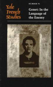 Yale French Studies, Number 91: Genet: In the Language of the Enemy (Yale French Studies Series)