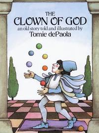 The Clown of God: An Old Story