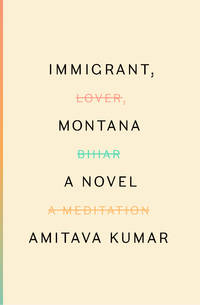 Immigrant, Montana : A Novel