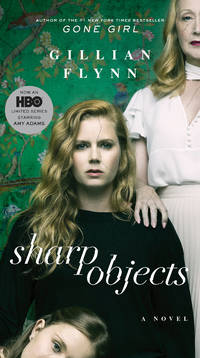 SHARP OBJECTS (MOVIE TIE-IN): A