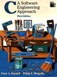 C : A Software Engineering Approach