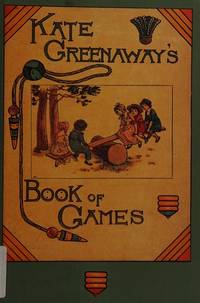 Kate Greenaway's Book of Games