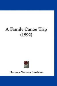 A Family Canoe Trip