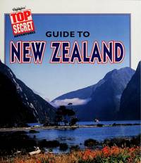 Highlight's Top Secret Guide to New Zealand (Highlight's Top Secret Adventures, New Zealand)