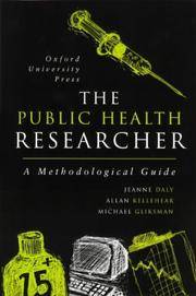 The Public Health Researcher : A Methodological Guide