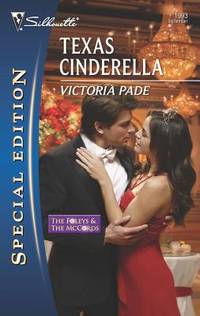 Texas Cinderella (Silhouette Special Edition) de Victoria Pade - 2009-09-01