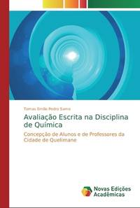 Avaliação Escrita na Disciplina de Química: Concepção de Alunos e de Professores da Cidade...