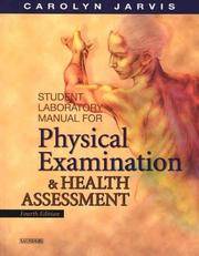 Student Laboratory Manual For Physical Examination and Health Assessment, 4e