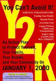 Y2K: An Action Plan to Protect Yourself, Your Family, Your Assets, and Your Community on January...