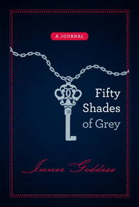 image of Fifty Shades of Grey: Inner Goddess: A Journal (Vintage)