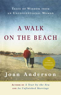 A Walk on the Beach: Tales of Wisdom From an Unconventional Woman