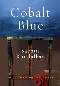 Cobalt Blue : A Novel