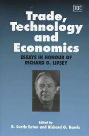 Trade, Technology and Economics � Essays in Honour of Richard G. Lipsey