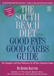 image of The South Beach Diet Good Fats/Good Carbs Guide (Revised and Updated Edition)