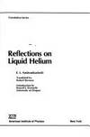 REFLECTIONS ON LIQUID HELIUM (AIP TRANSLATION)