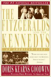image of The Fitzgeralds And The Kennedys: An American Saga