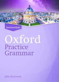 OXFORD PRACTICE GRAMMAR REVISED INTERMEDIATE WITHOUT KEY
