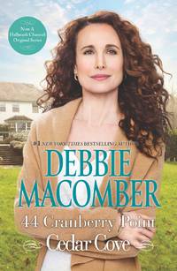 44 Cranberry Point (A Cedar Cove Novel, 4)