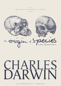 cover of The Origin of Species by Means of Natural Selection: Or, the Preservation of Favored Races in the Struggle for Life