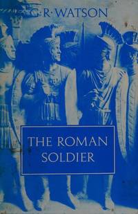 THE ROMAN SOLDIER