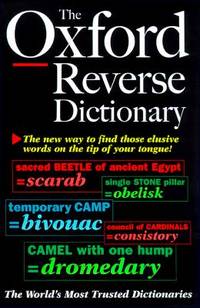 The Oxford Reverse Dictionary