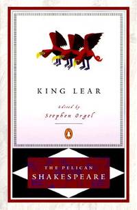 King Lear (The Pelican Shakespeare)