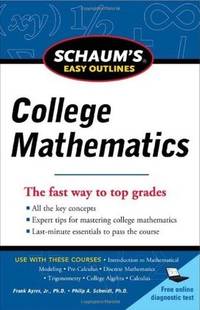 Schaum's Easy Outlines of College Mathematics