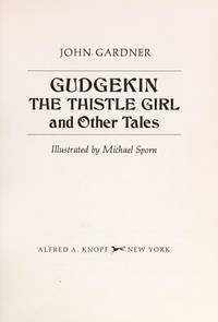 Gudgekin the Thistle Girl and Other Tales.