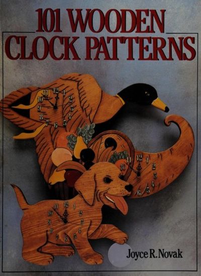 101 Wooden Clock Patterns