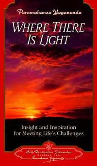 Where There is Light (Self-Realization Fellowship)