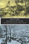 Principles of Art History: The Problem of the Development of Style in Later Art