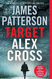 Target: Alex Cross (An Alex Cross Thriller, 24)