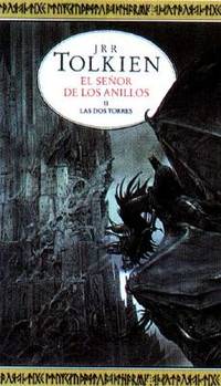 DOS TORRES - LAS. EL SEÃOR DE LOS ANILLOS II by J. R. R. TOLKIEN - 2002