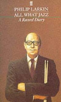 All What Jazz : a Record Diary