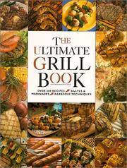 Ultimate Grill Book by Joan Griffiths - 2000-12-01