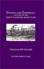 cover of Daring and Suffering: A History of the Great Railroad Adventure