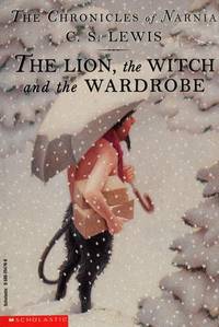 The Lion, the Witch and the Wardrobe by C. S. Lewis